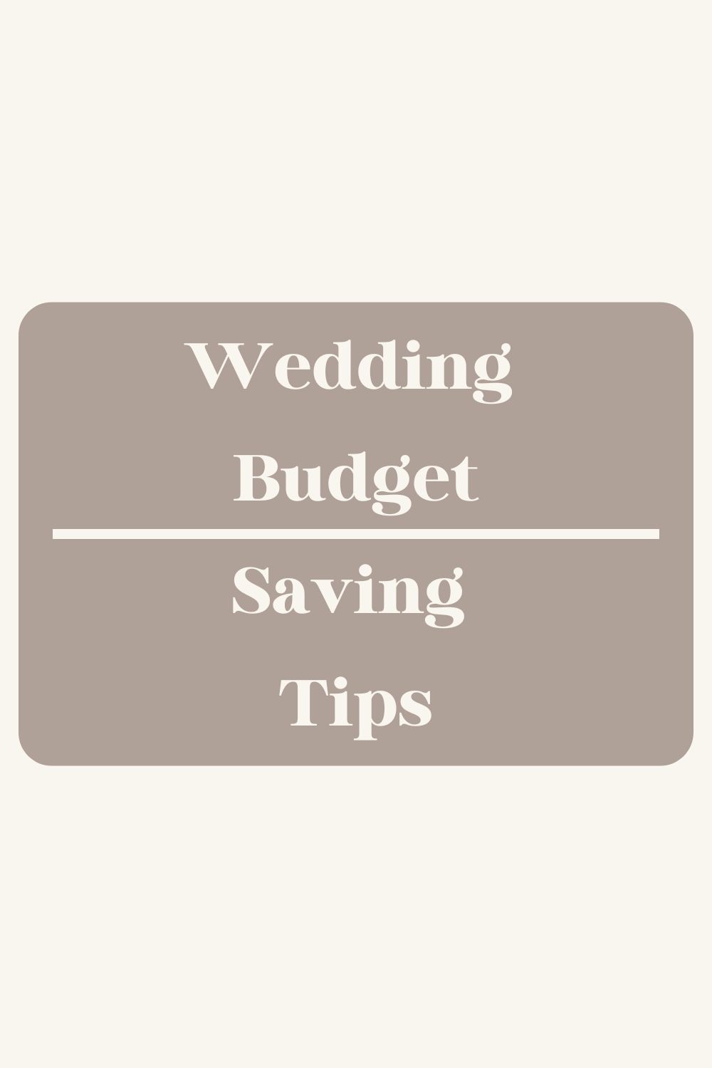 Wedding Budget – Saving Tips